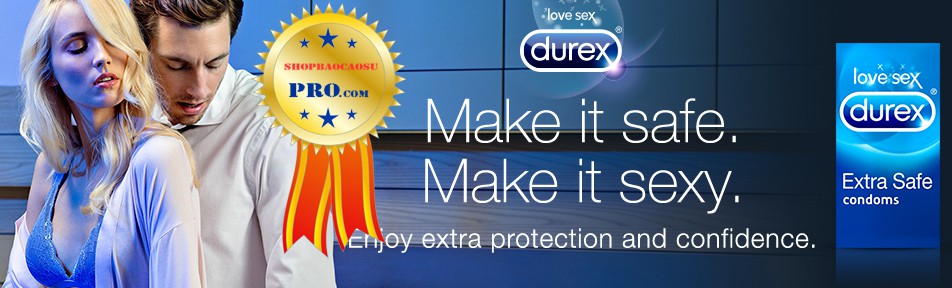 Durex Extra Safe an toàn tối đa